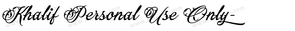Khalif Personal Use Only字体转换